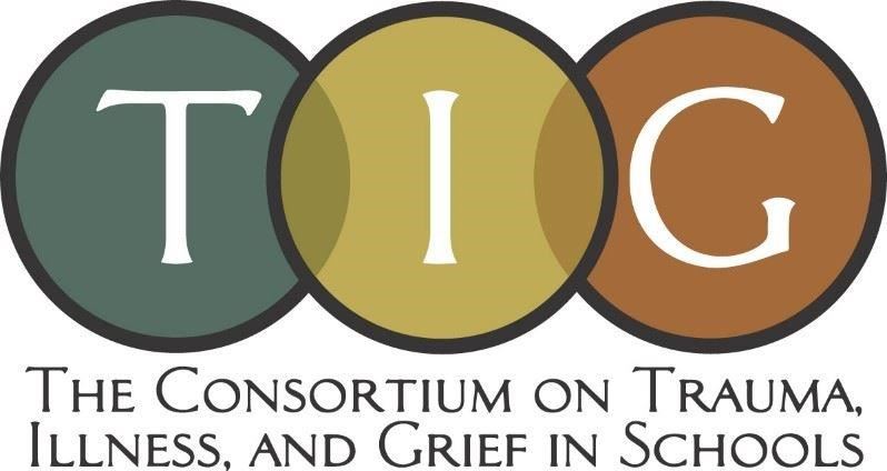 TIG: The Consortium on Trauma, Illness, and Grief in Schools