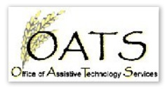 OATS: Office of Assistive Technology Services OATS: Office of Assistive Technology Services